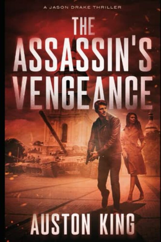 Book cover for "The Assassin's Vengeance" by Auston King