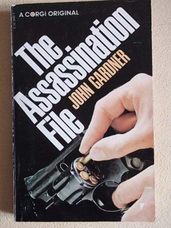 Book cover for "The Assassination File" by John Gardner
