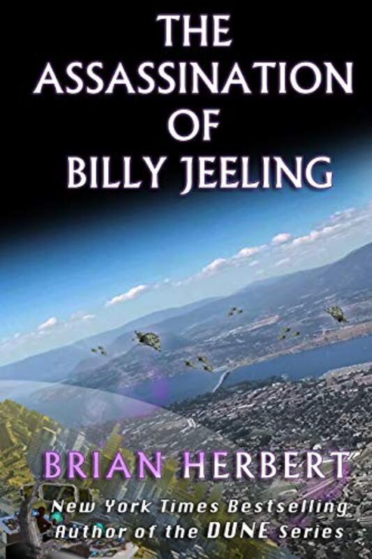 Book cover for "The Assassination of Billy Jeeling" by Brian Herbert