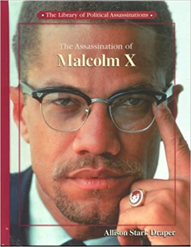 Book cover for "The Assassination of Malcolm X" by Allison Stark Draper