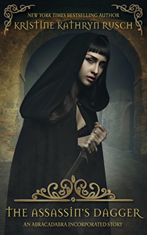 Book cover for "The Assassins Dagger" by Kristine Kathryn Rusch