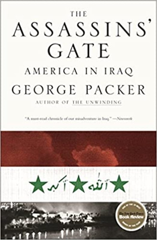 Book cover for "The Assassins' Gate" by George Packer