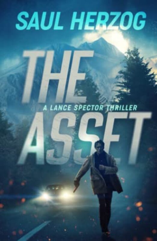 Book cover for "The Asset" by Saul Herzog