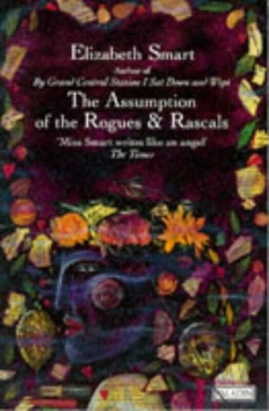 Book cover for "The Assumption of Rogues and Rascals" by Elizabeth Smart