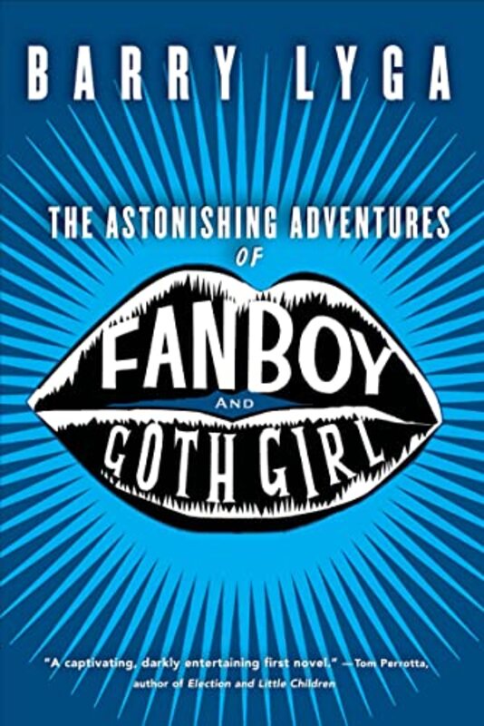 Book cover for "The Astonishing Adventures of Fanboy and Goth Girl" by Barry Lyga