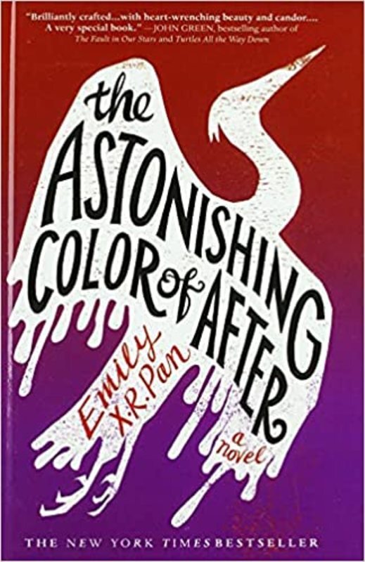 Book cover for "The Astonishing Color of After" by Emily X.R. Pan