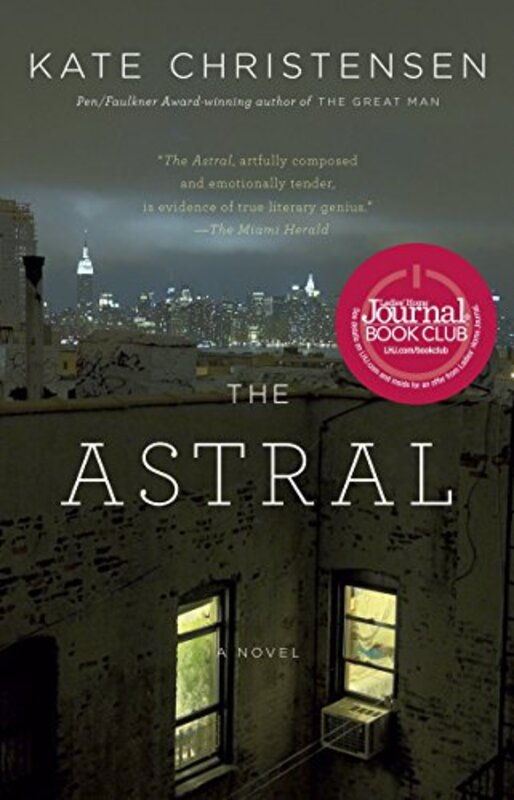 Book cover for "The Astral" by Kate Christensen