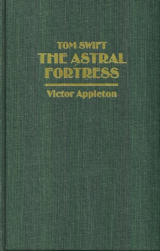 Book cover for "The Astral Fortress" by Victor Appleton