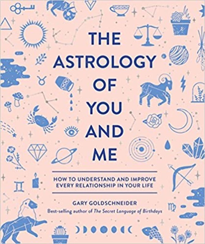 Book cover for "The Astrology of You and Me" by Gary Goldschneider