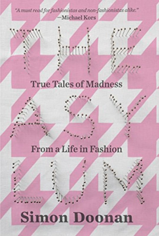Book cover for "The Asylum" by Simon Doonan