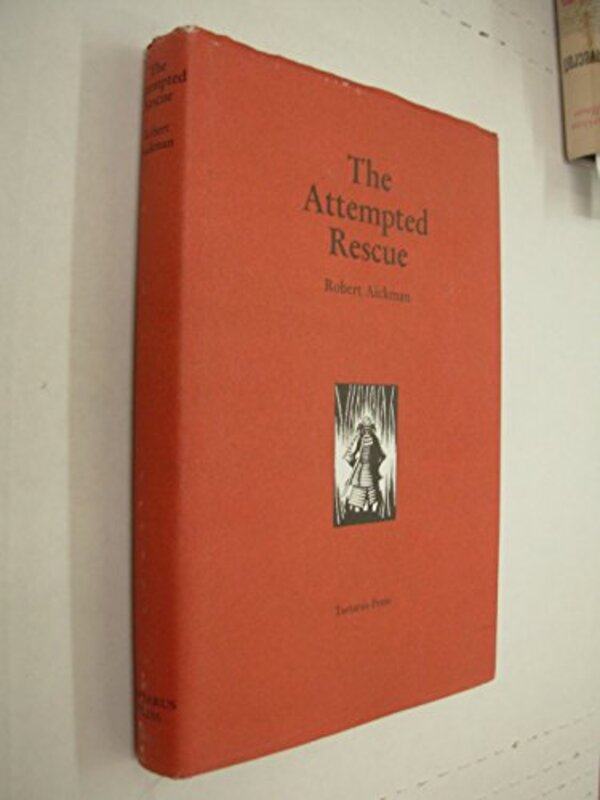 Book cover for "The Attempted Rescue" by Robert Aickman
