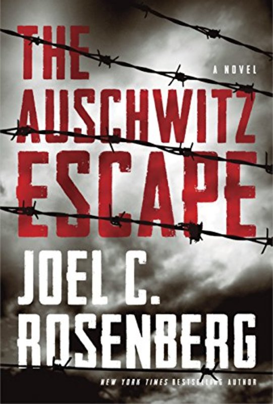 Book cover for "The Auschwitz Escape" by Joel Rosenberg