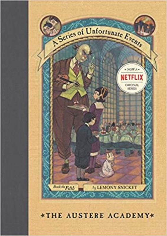 Book cover for "The Austere Academy" by Daniel Handler