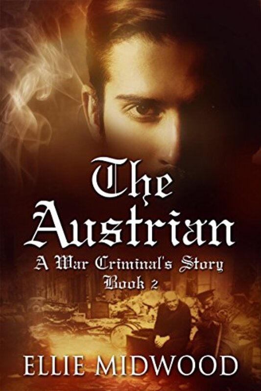 Book cover for "The Austrian, Part 2" by Ellie Midwood
