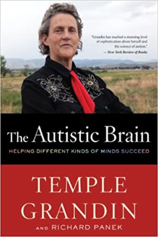 Book cover for "The Autistic Brain" by Temple Grandin