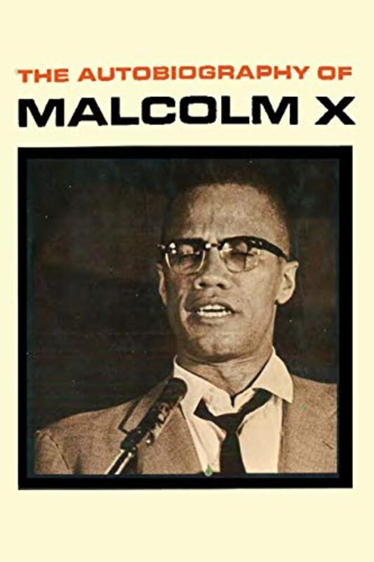 Book cover for "The Autobiography of Malcolm X" by Malcolm X