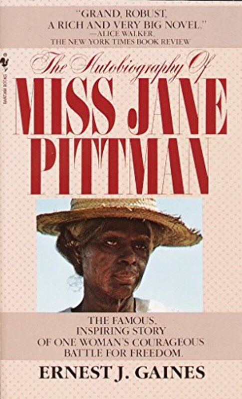Book cover for "The Autobiography of Miss Jane Pittman" by Ernest J Gaines
