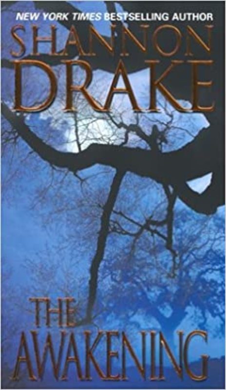 Book cover for "The Awakening" by Shannon Drake