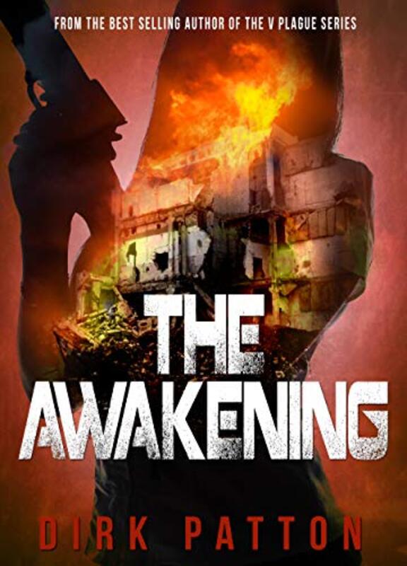 Book cover for "The Awakening" by Dirk Patton