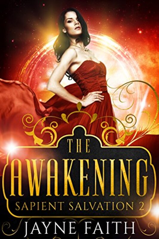 Book cover for "The Awakening" by Jayne Faith