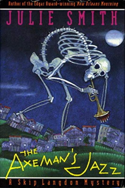 Book cover for "The Axeman's Jazz" by Julie Smith