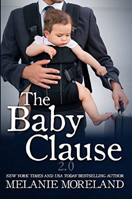 Book cover for "The Baby Clause 2.0" by Melanie Moreland