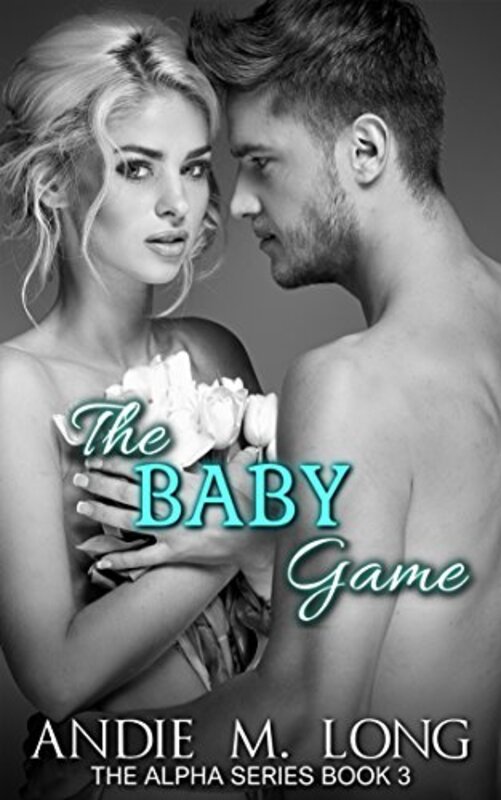 Book cover for "The Baby Game" by Andie M Long