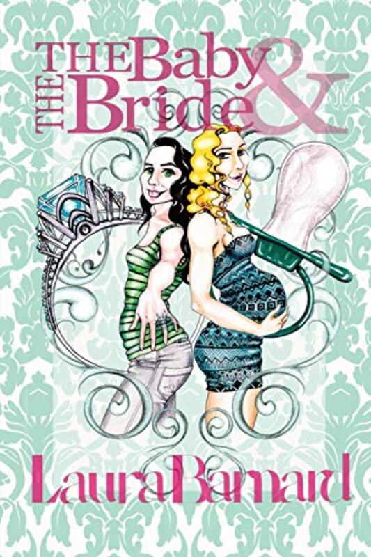 Book cover for "The Baby and the Bride" by Laura Barnard