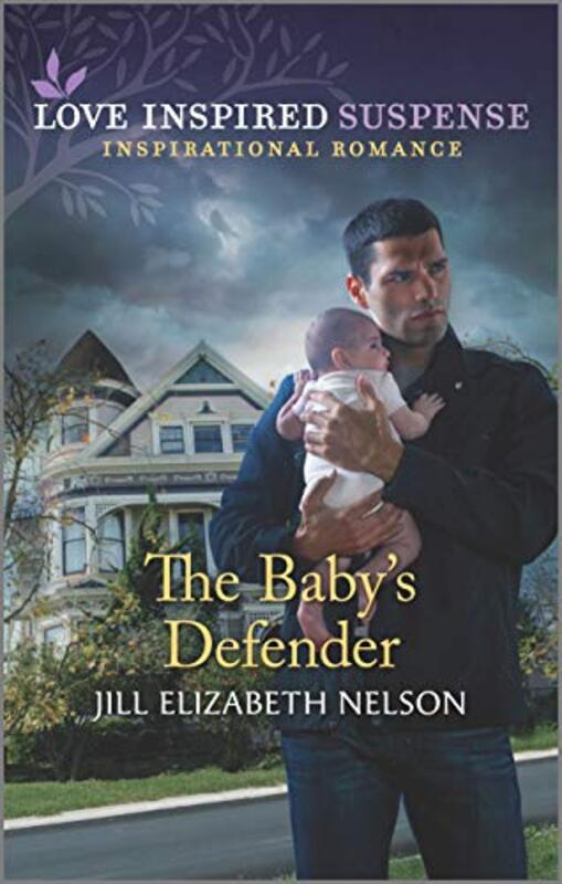 Book cover for "The Baby's Defender" by Jill Elizabeth Nelson