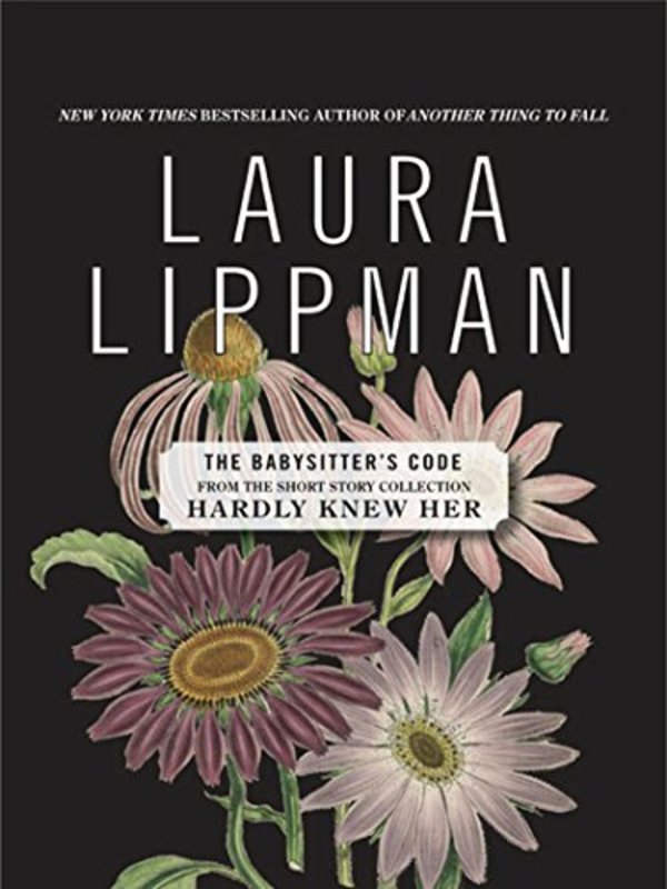 Book cover for "The Babysitter's Code" by Laura Lippman