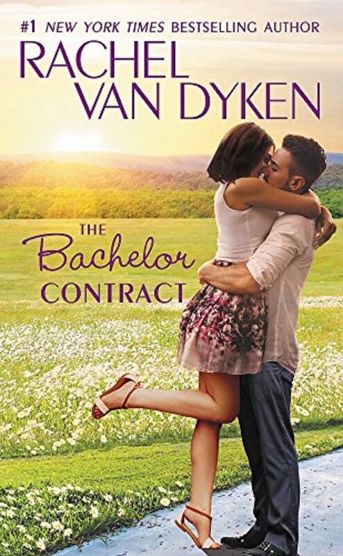 Book cover for "The Bachelor Contract" by Rachel Van Dyken