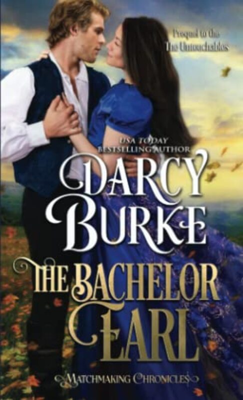 Book cover for "The Bachelor Earl" by Darcy Burke