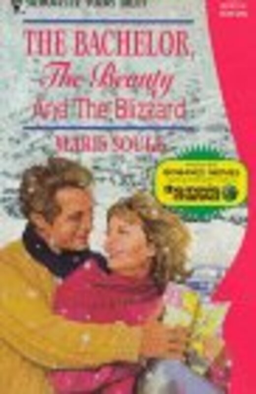 Book cover for "The Bachelor, The Beauty And The Blizzard" by Maris Soule