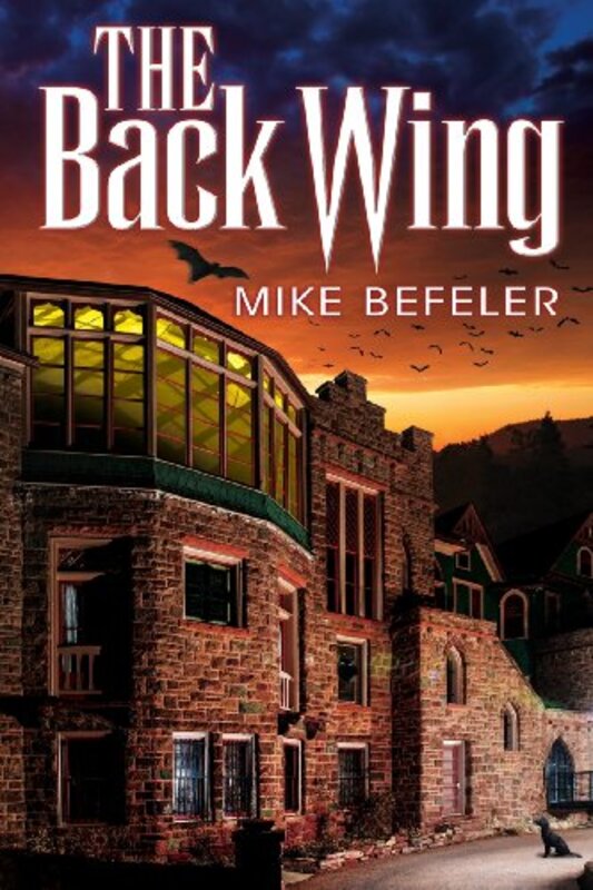 Book cover for "The Back Wing" by Mike Befeler