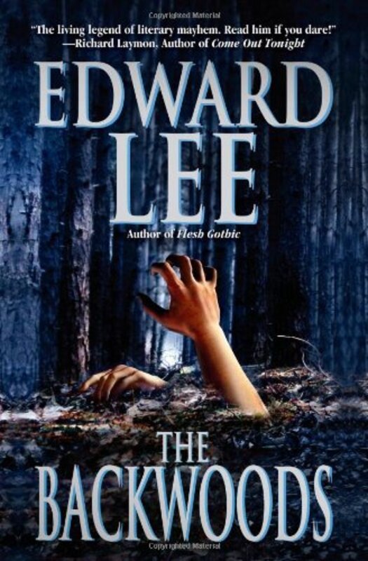 Book cover for "The Backwoods" by Edward Lee