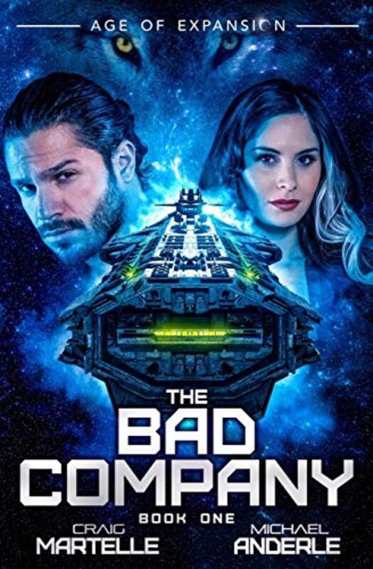 Book cover for "The Bad Company" by Michael Anderle