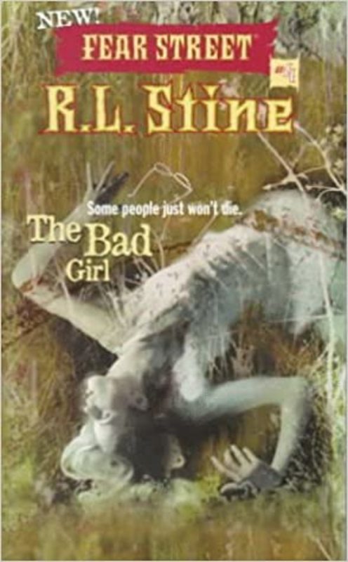Book cover for "The Bad Girl" by R.L. Stine