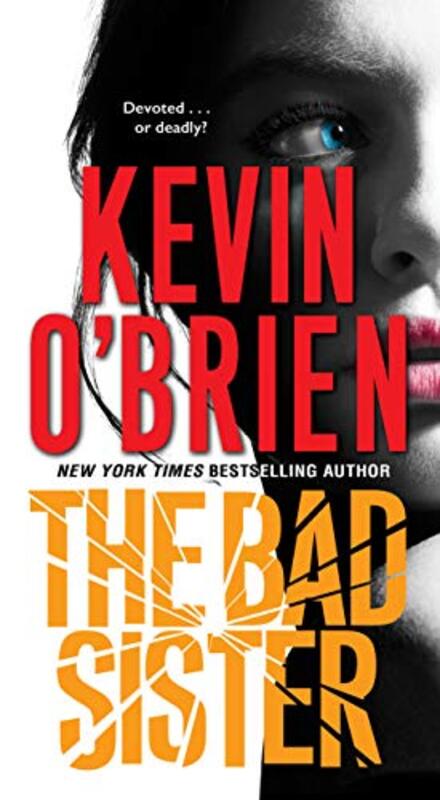 Book cover for "The Bad Sister" by Kevin O'Brien