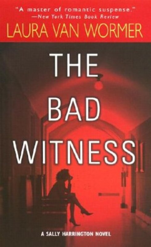 Book cover for "The Bad Witness" by Laura Van Wormer
