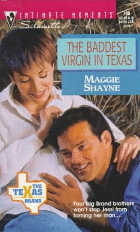Book cover for "The Baddest Virgin in Texas" by Maggie Shayne