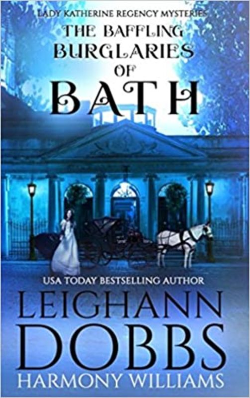 Book cover for "The Baffling Burglaries Of Bath" by Leighann Dobbs