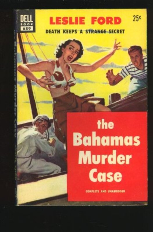 Book cover for "The Bahamas Murder Case" by Leslie Ford