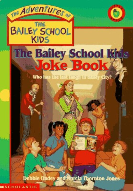 Book cover for "The Bailey School Kids Joke Book" by Marcia Thornton Jones