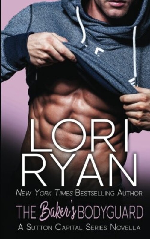 Book cover for "The Baker's Bodyguard" by Lori Ryan