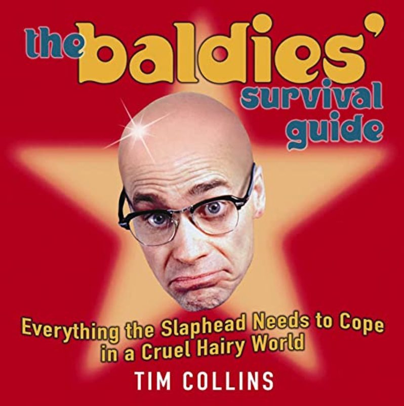 Book cover for "The Baldies' Survival Guide" by Tim Collins