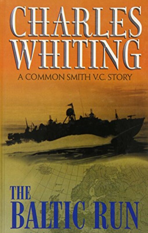 Book cover for "The Baltic Run" by Charles Whiting