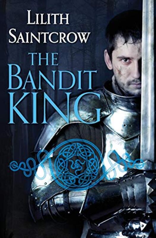 Book cover for "The Bandit King" by Lilith Saintcrow