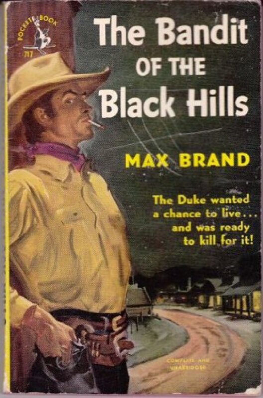 Book cover for "The Bandit of the Black Hills" by Max Brand