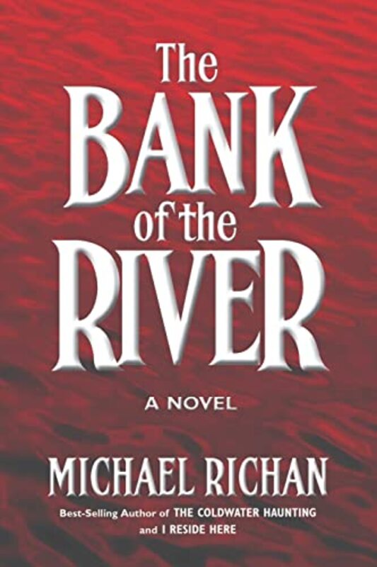 Book cover for "The Bank of the River" by Michael Richan
