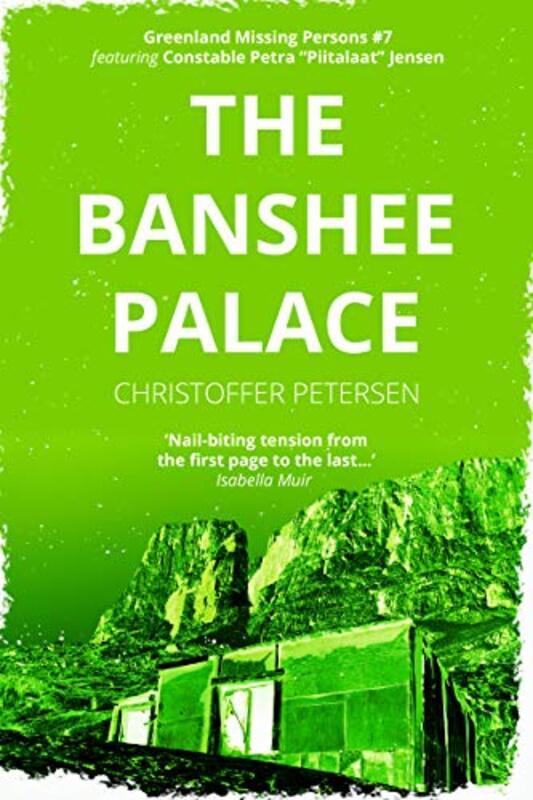Book cover for "The Banshee Palace" by Christoffer Petersen